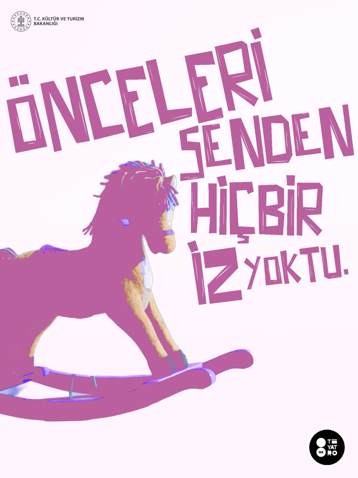 Önceleri Senden Hiçbir İz Yoktu tiyatro oyunu afişi - Gri Sahne Beyoğlu